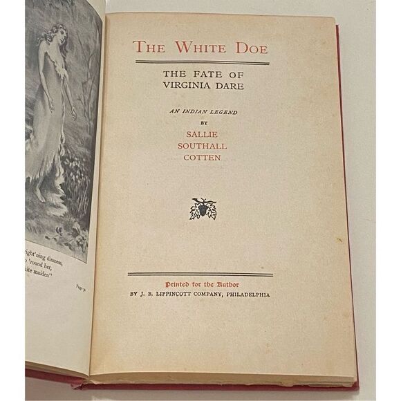 The White Doe The Fate of Virginia Dare Sallie Cotten 1901 Hardback SIGNED - Picture 8 of 12